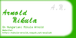 arnold mikula business card